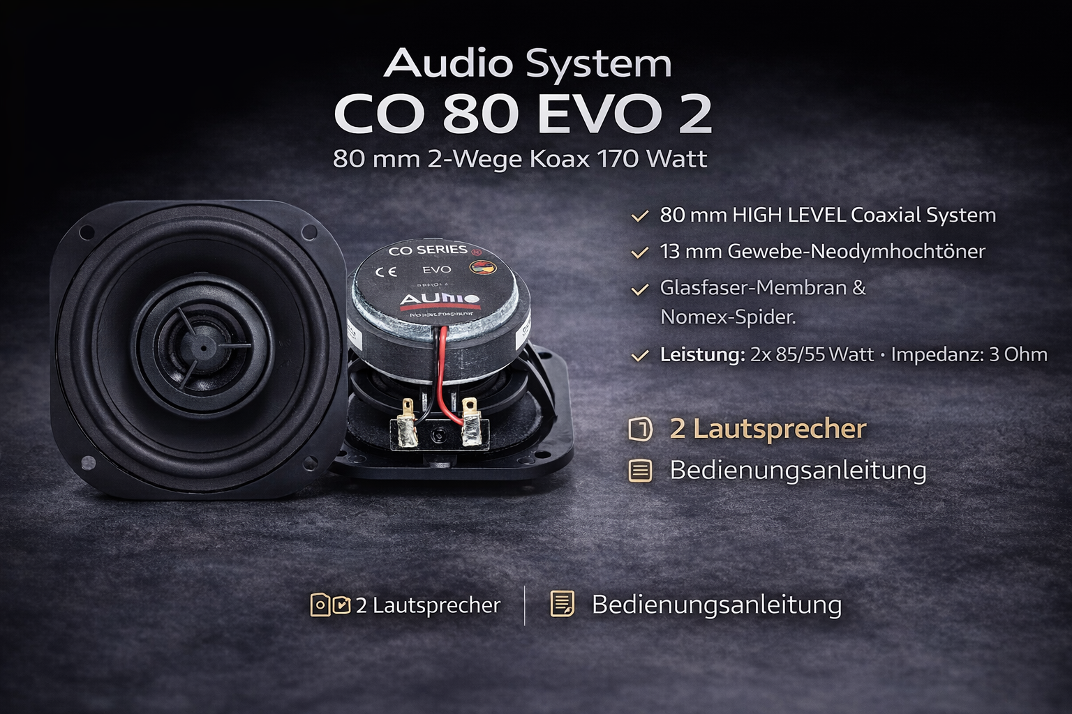 Audio System CO 80 EVO 2 Lautsprecher Set 80 mm 2-Wege Koax 170 Watt